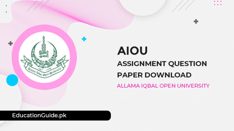 AIOU Assignment Question Paper 2024 Online Download